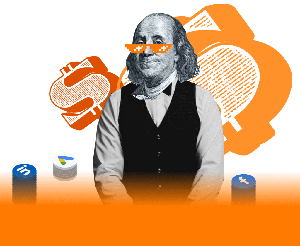 Benjamin Franklin — spend smarter, not more, across Facebook, LinkedIn and Google Ads
