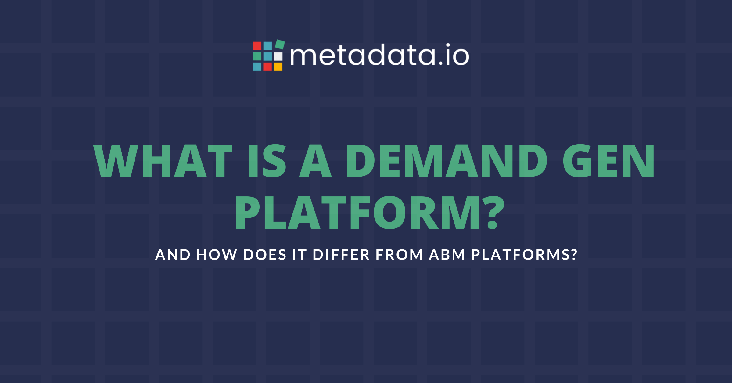 What is an Autonomous Demand Gen Platform and how does it differ from ABM Platforms?