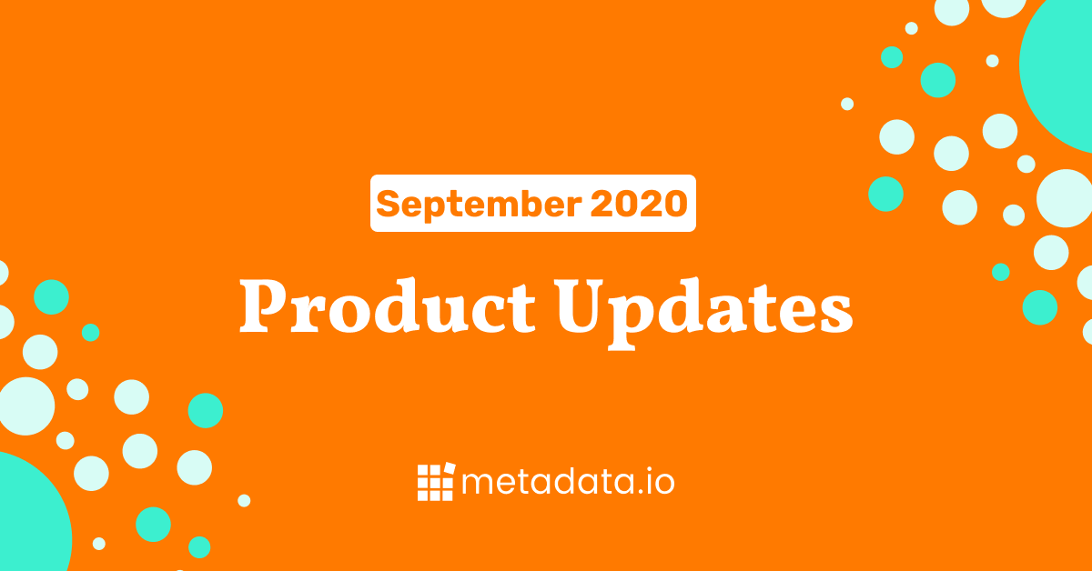 September 2020 – Product Updates