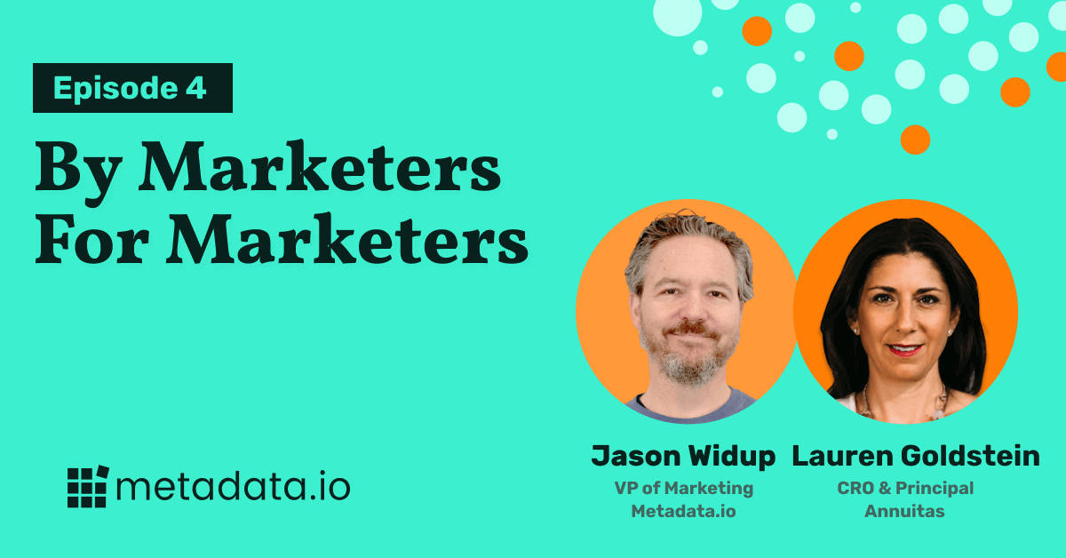 By Marketers, For Marketers ep 4: Perpetual Demand and ABM History