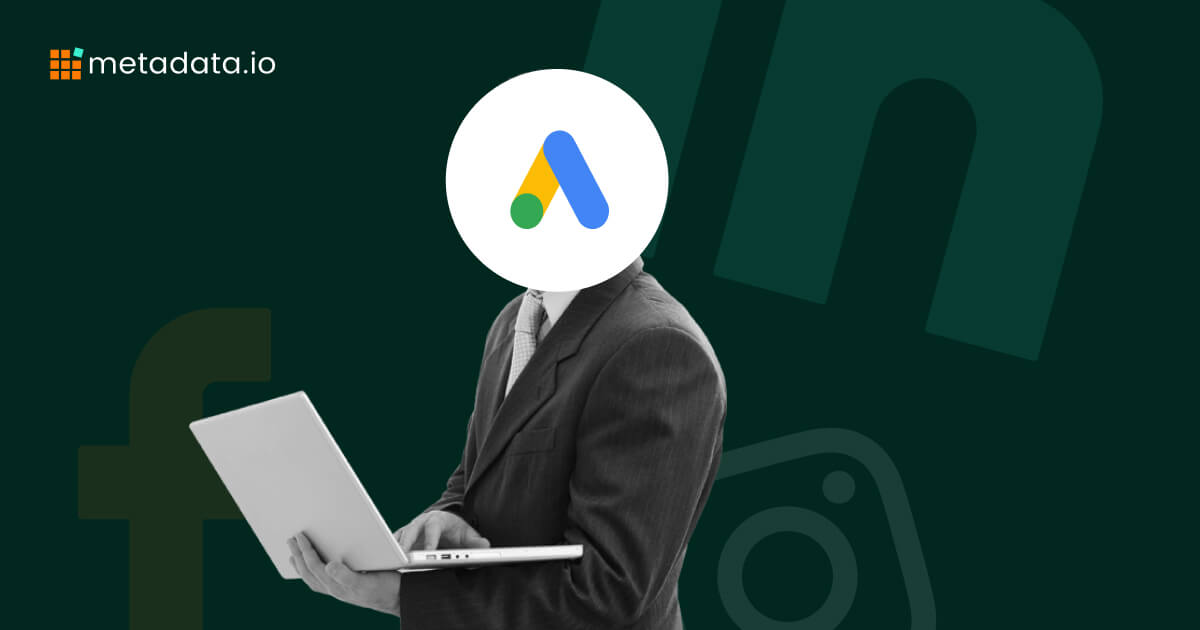How to Find the Right Google Ads Management Agency for B2B SaaS